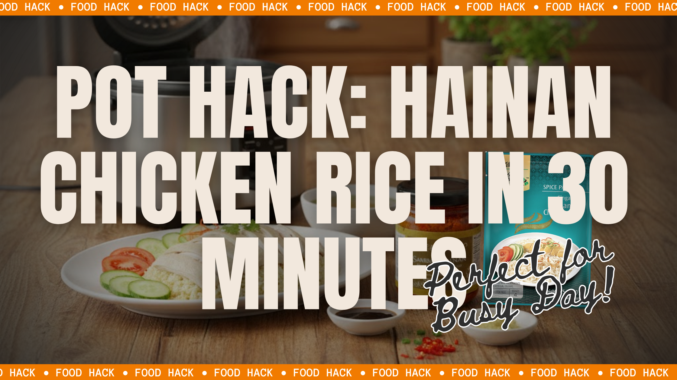 The Ultimate One-Pot Life Hack: Authentic Chicken Rice in 30 Minutes ...